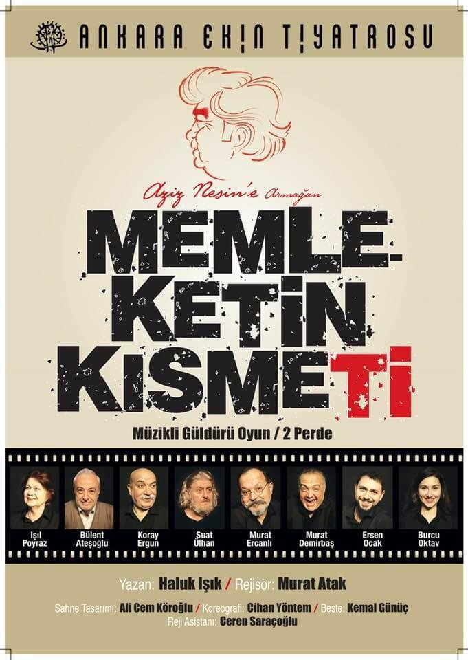 Ankara Ekin Tiyatrosu ile Memleketin Kısmeti Oyunu...