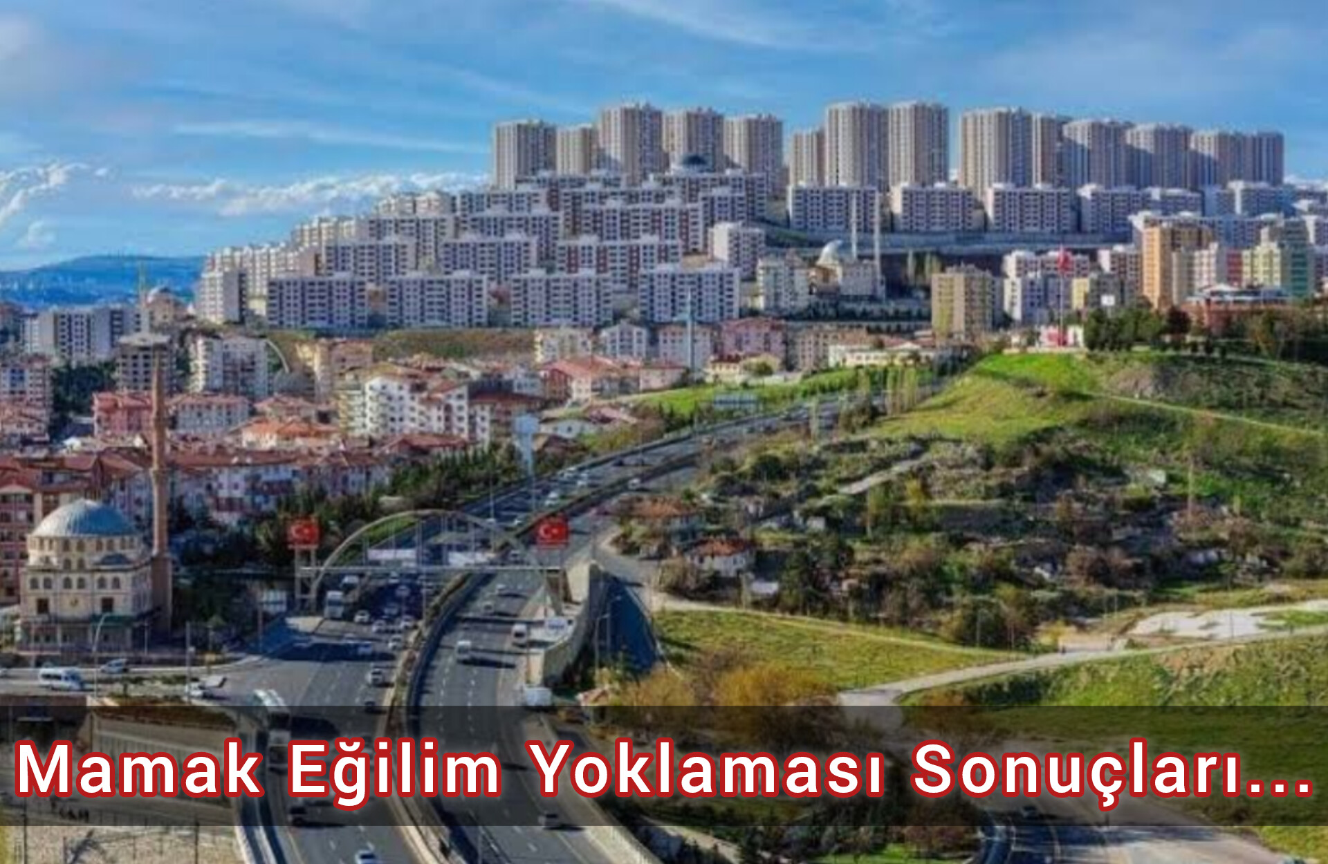 Mamak Eğilim Yoklaması Sonuçları...