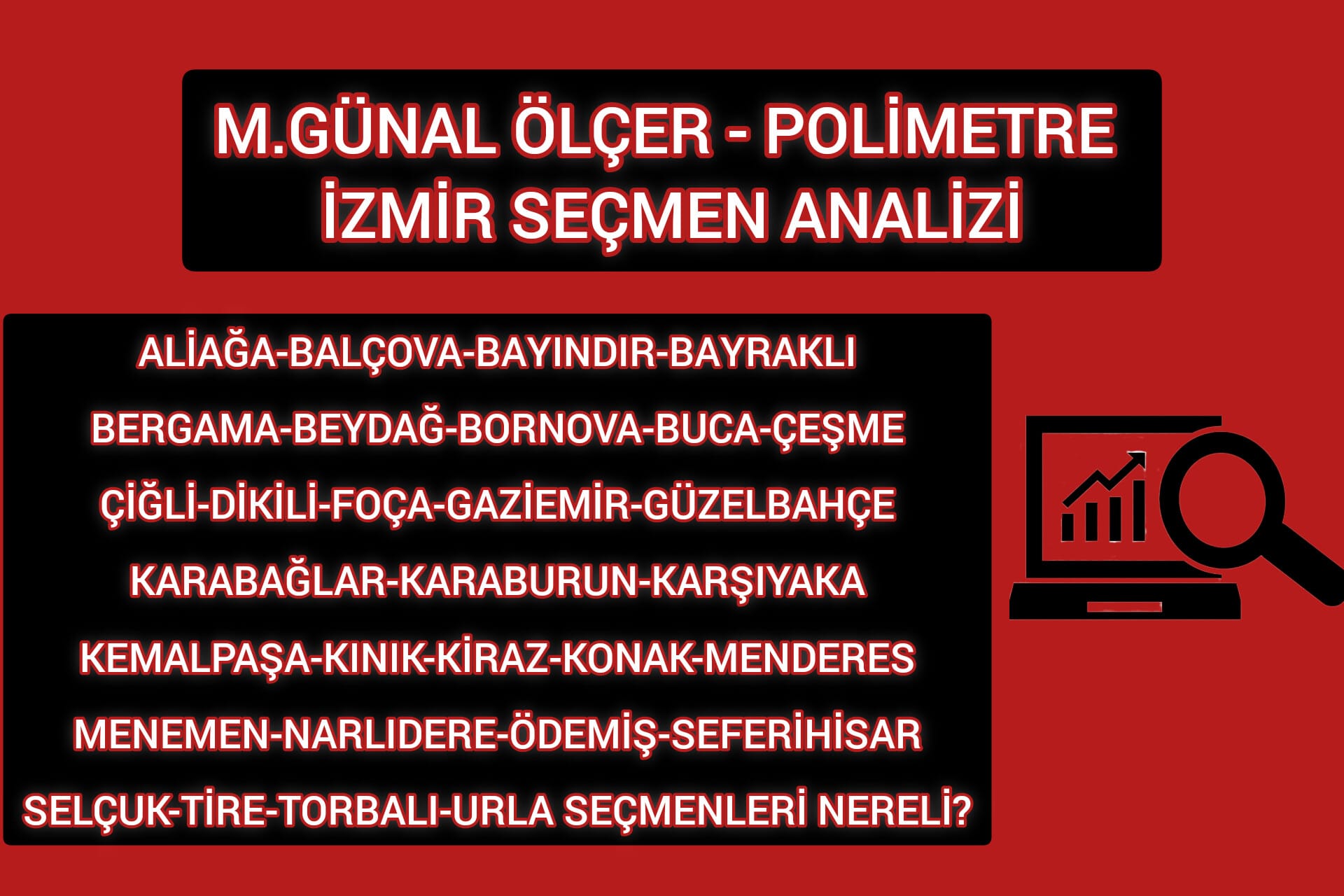 M.GÜNAL ÖLÇER - POLİMETRE İZMİR SEÇMEN ANALİZİ