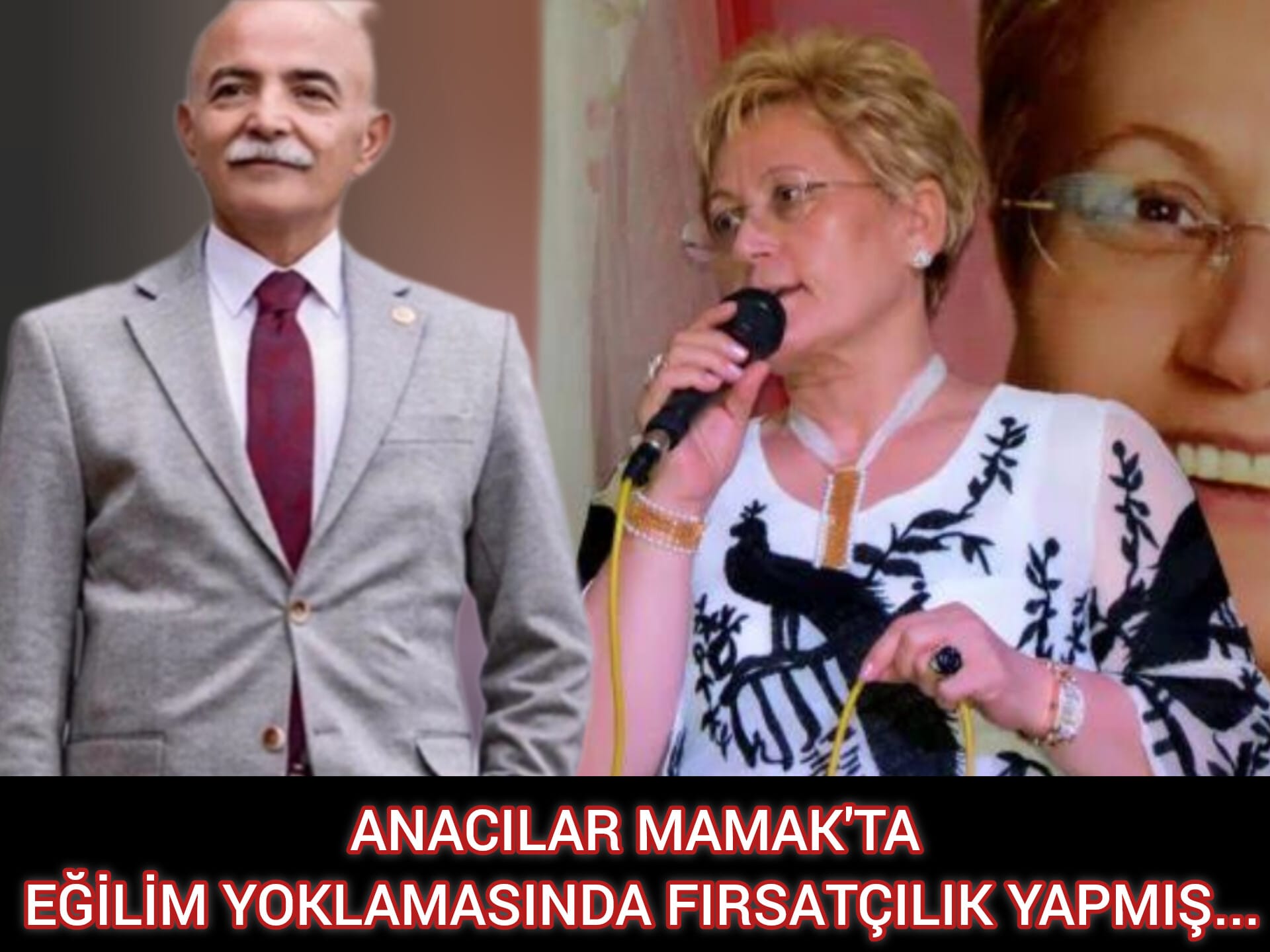 ANACILAR MAMAK'TA EĞİLİM YOKLAMASINDA FIRSATÇILIK YAPMIŞ...