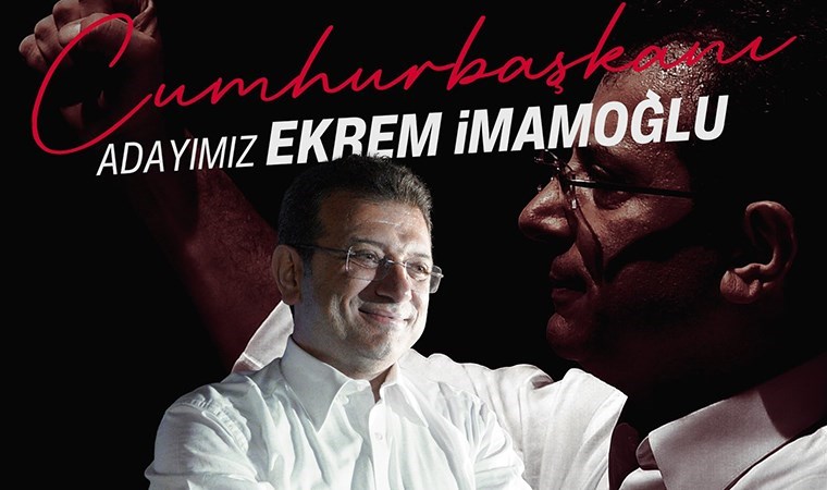 RESMEN İLAN EDİLDİ: CHP'NİN CUMHURBAŞKANI ADAYI EKREM İMAMOĞLU!