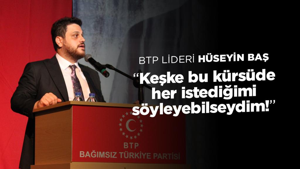 BTP Liderinden Kadir Mısıroğlu’na Anlamlı Gönderme